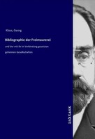 Georg Kloss | Bibliographie Der Freimaurerei | Taschenbuch | Deutsch