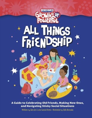 REBEL GIRLS ALL THINGS FRIENDSHIP by LI, SARA JIN Paperback Self Help Business
