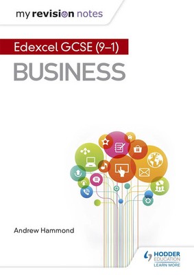 My Revision Notes: Pearson Edexcel GCSE (9-1) Business | Andrew Hammond | Buch