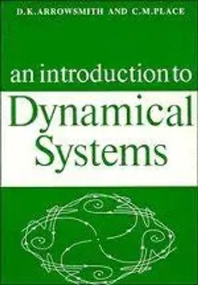 An Introduction to Dynamical Systems D. K. Arrowsmith (u. a.) Taschenbuch 2017