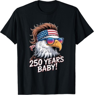 250 Years Baby American Bald Eagle USA 250th Anniversary T-Shirt