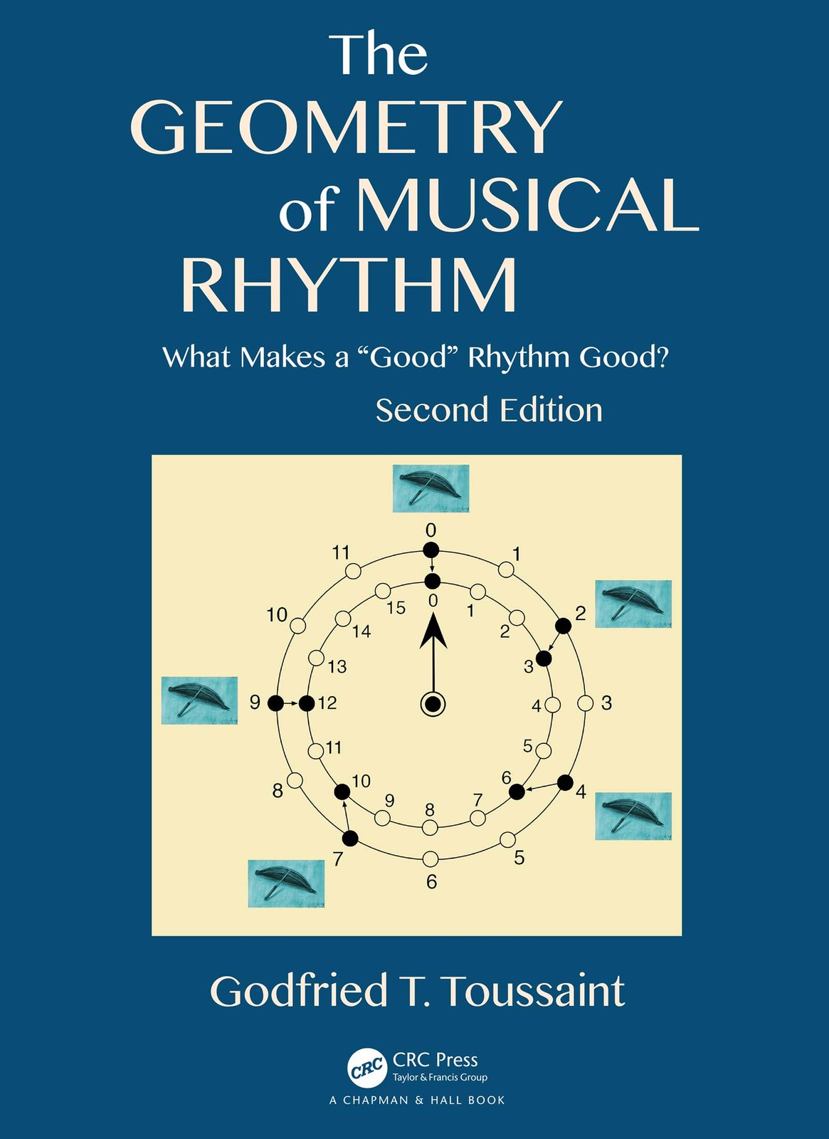 The Geometry of Musical Rhythm: What Makes a Good Rhythm Good?, Second Edition - Image 5