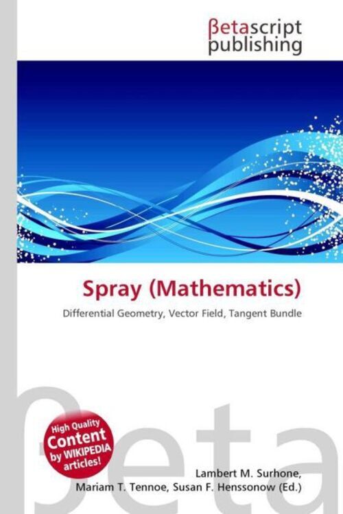 Thumbnail - Spray (mathematics) Lambert M. Surhone (u. A.) Taschenbuch Englisch