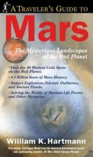 A Traveler's Guide to Mars - Paperback By Hartmann, William K. - VERY GOOD