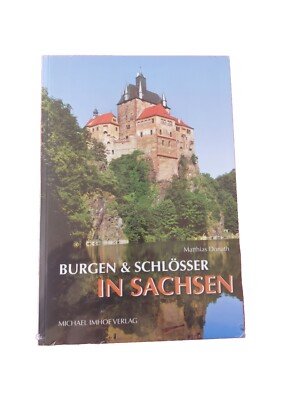 Matthias Donath - BURGEN & SCHLÖSSER IN SACHSEN (MICHAEL IMHOF VERLAG)