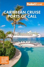 Fodor's Caribbean Cruise Ports of Call by Fodor's Travel Guides NEW