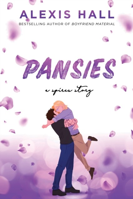 Pansies by Alexis Hall (Paperback Book)