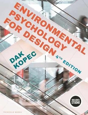 Environmental Psychology for Design - Paperback, by Kopec Dak - Very Good