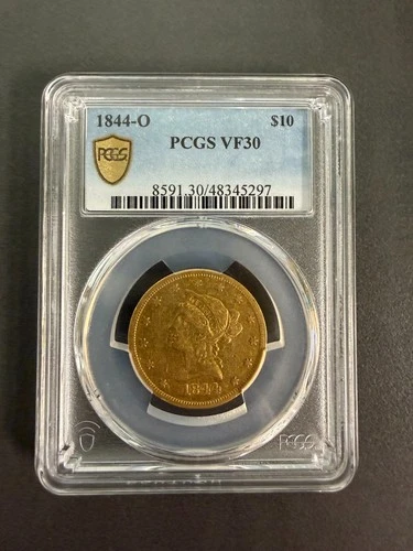 1844-O Liberty Gold $10 PCGS VF30 Coin