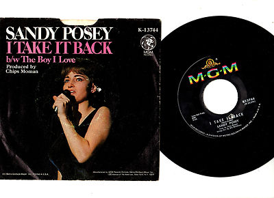 SANDY POSEY I TAKE IT BACK / THE BOY I LOVE. RARE U.S 1967 ORIG 7'' & PIC/SL. EX