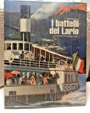 I BATTELLI DEL LARIO Massimo Gozzi Mondadori 1 Edizione 1995 LIBRO