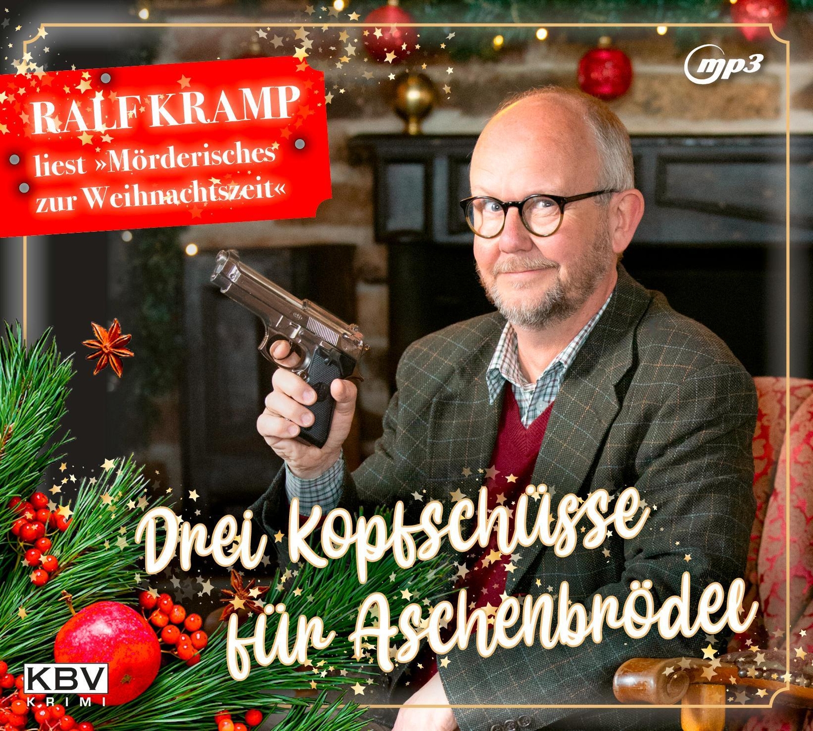 Thumbnail - Drei Kopfschüsse Für Aschenbrödel, Ralf Kramp