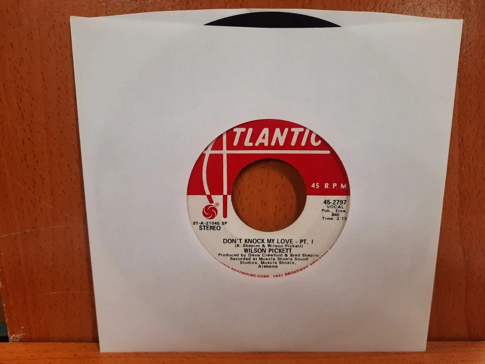 Promo 45 / Wilson Pickett / 1971 / Don't Knock My Love - Pt. I (Mono/Stereo) - image 1 of 1