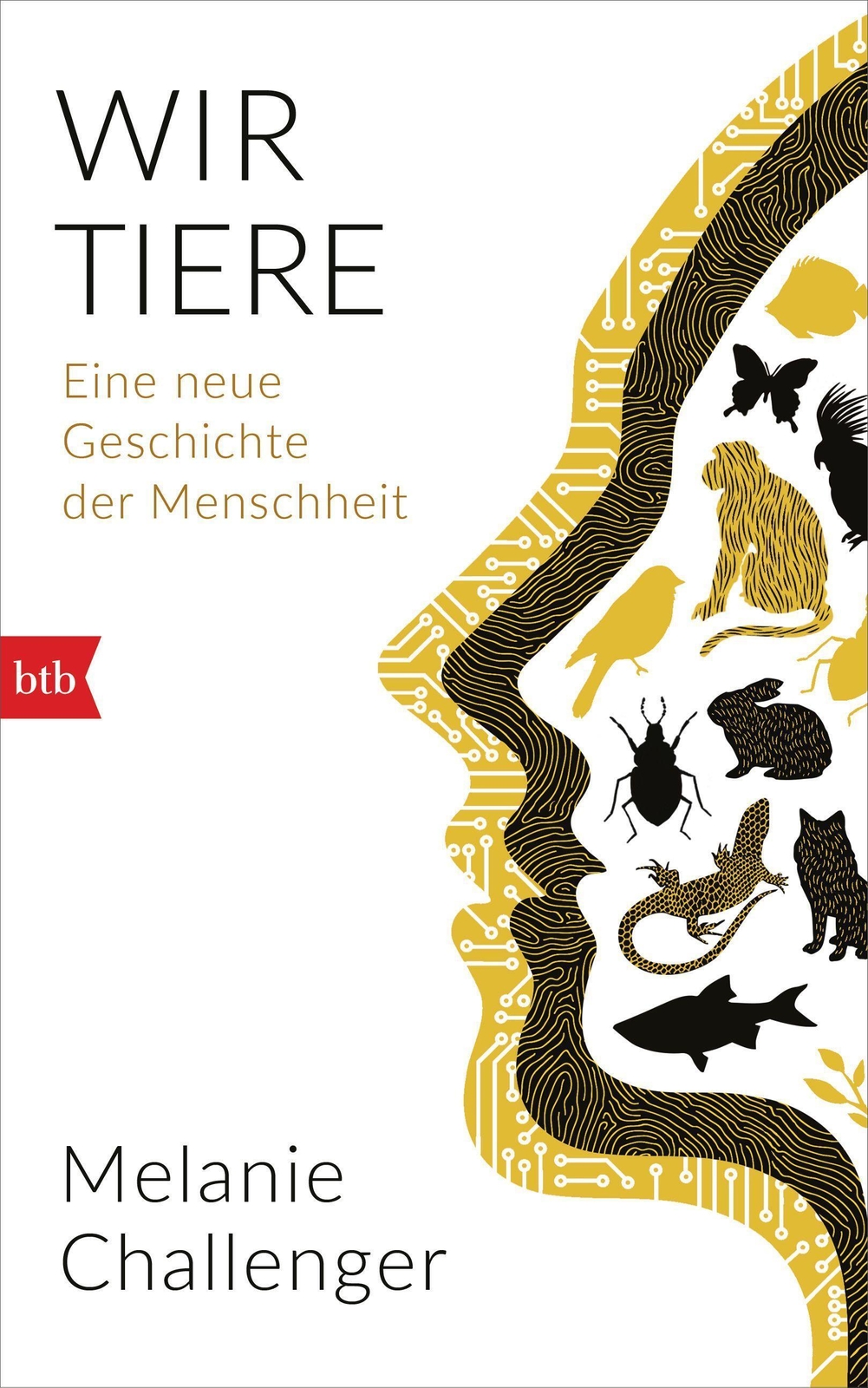 Thumbnail - Melanie Challenger | Wir Tiere | Buch | Deutsch (2021) | 320 S. | Btb