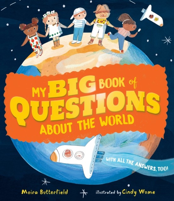My Big Book of Questions About the World (with all the Answers, too!) - Image 6