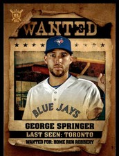 2021 Topps Big League Wanted George Springer Toronto Blue Jays #WT13 10131