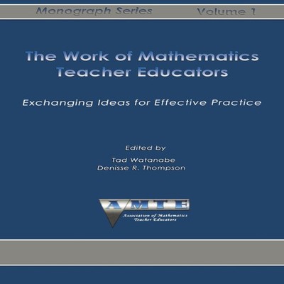 The Work of Mathematics Teacher Educators Exchanging Ideas for Ef