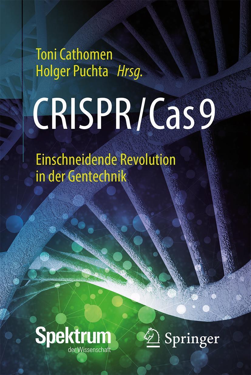 Thumbnail - Toni Cathomen (u. A.) | Crispr/cas9 - Einschneidende Revolution In