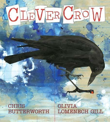 Clever Crow by Chris Butterworth