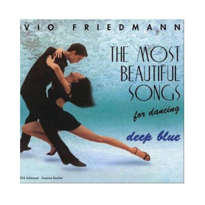 CD - Vio Friedmann - The Most Beautiful Songs For Dancing: DEEP BLUE
