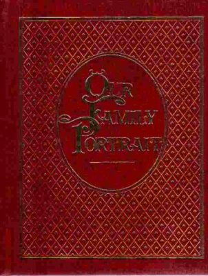 OUR FAMILY PORTRAIT By F. Michael Carroll - Hardcover *Excellent Condition*