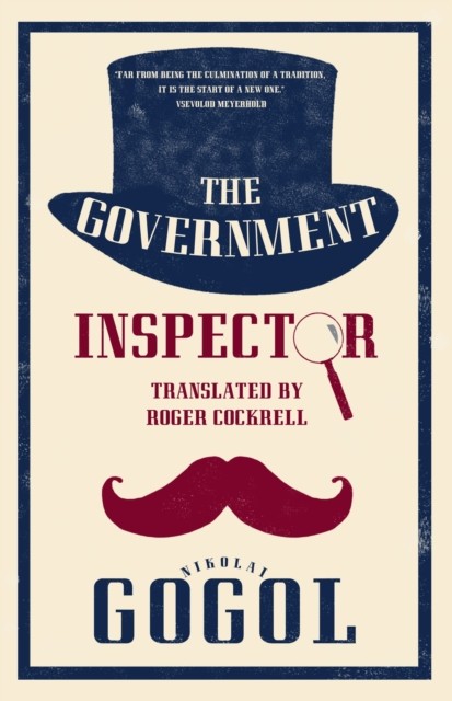 The Government Inspector: New Translation by Nikolai Gogol (Paperback Book)