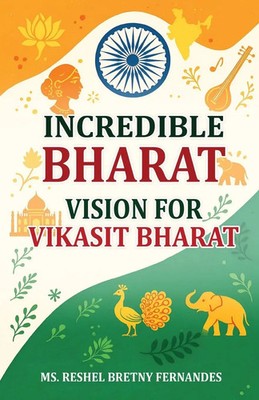 Ms. Reshel Bretny Fernandes | Incredible Bharat Vision for Vikasit Bharat | Buch