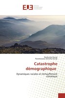 Ravikumar Kurup (U. A.) | Catastrophe DéMographique | Taschenbuch | FranzöSisch