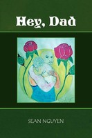 Sean Nguyen | Hey, Dad | Taschenbuch | Englisch (2010) | Kartoniert / Broschiert