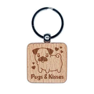 Pugs and Kisses Hugs Adorable Dog Hearts Engraved Wood Square Keychain Tag Charm