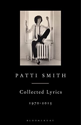 Bloomsbury Publishing Patti Smith Collected Lyrics, 1970–2015 - Image 6