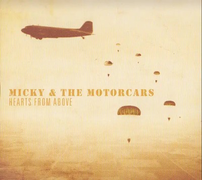CD Micky & The Motorcars Hearts From Above DIGISLEEVE Blue Rose Records