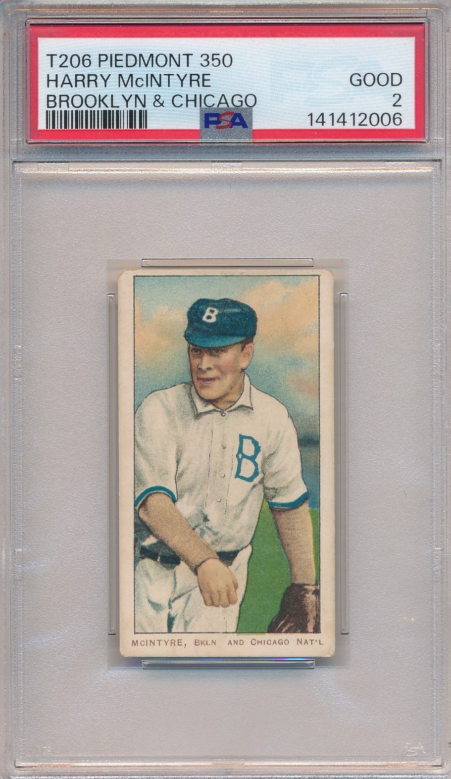 1910 T206 PIEDMONT 350 - HARRY MCINTYRE - PSA 2 GD (SVSC) FRESHLY GRADED!