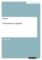 Puritanismus In England Katrin O.