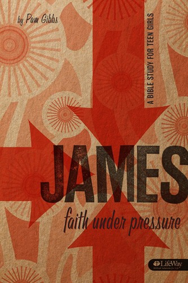 #ad James: Faith Under Pressure: A Bible Study for Teen Girls $27.80