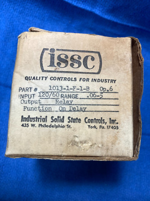 NOS ISSC INDUSTRIAL SOLID STATE CONTROLS 1013-1-F-1-B TIMING RELAY 115V 50/60Hz