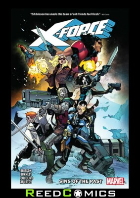 X-FORCE VOLUME 1 SINS OF THE PAST GRAPHIC NOVEL Paperback Collects (2018) #1-5