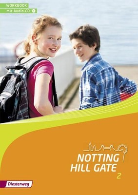 Notting Hill Gate, Workbook 2 mit Audio-CD - Ausgabe 2014