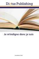 Papamakhtar Diallo | Je M'indigne Donc Je Suis | Taschenbuch | FranzöSisch