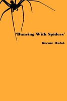 'Dancing With Spiders' Bernie Walsh Taschenbuch Kartoniert / Broschiert Englisch