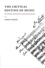 The Critical Editing of Music: History, Method, and Practice Jam