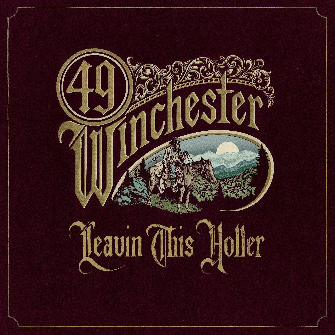 49 Winchester Leavin' This Holler (CD) Album