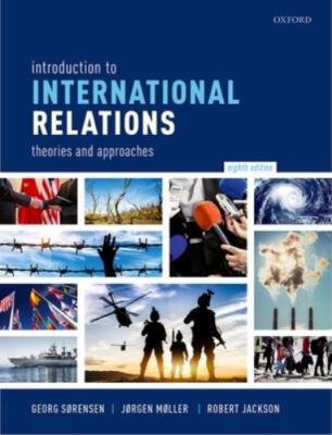 Introduction to International Relations: Theories and Approaches, Sørensen, Geor