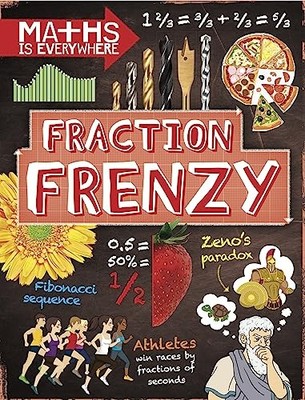 Maths is Everywhere: Fraction Frenzy: F..., Colson, Rob