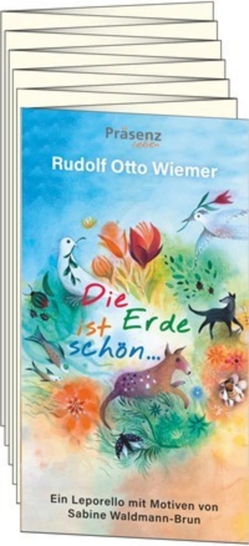 Die Erde ist schön Rudolf Otto Wiemer