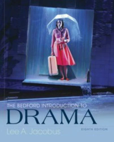 The Bedford Introduction to Drama - Paperback, by Jacobus Lee A.
