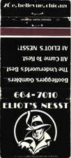 Eliot's Nesst Bootleggers Gamblers Bellevue Chicago Vintage Matchbook Cover