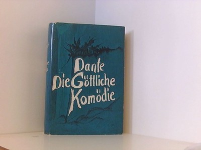 Die göttliche Komödie Dante Alighieri: