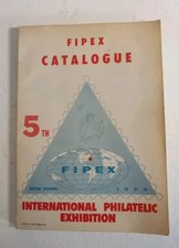 FIPEX 5th International Philatelic Exhibition 1956 Catalogue New York