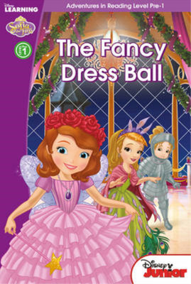 Sofia the First: The Fancy-Dress Ball (Level Pre-1) (Disney Learning), Scholasti